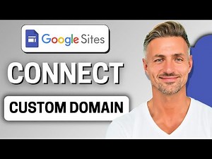 How to Connect a Custom Domain to Google Sites (2025)