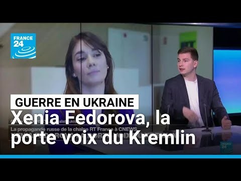 Guerre en Ukraine : Xenia Fedorova, la porte voix du Kremlin