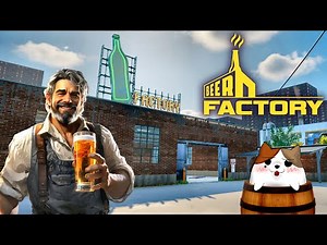 Beer Factory Full Game First Look! | New Upcoming Brewery Simulator! Ep 1