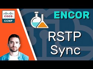 CCNP ENCOR // RSTP Sync (LAB) / BPDU Filter // ENCOR 350-401 Complete Course