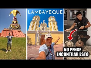 This is the city of Lambayeque and its best tourist destinations to visit.