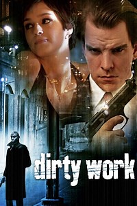 Stream Dirty Work (2006): Find it on Netflix, Prime Video, Hulu & more