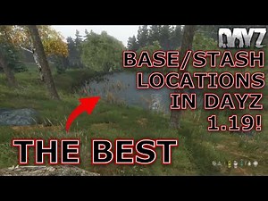 The Best Base/Stash Locations In DayZ 1.27 | Chernarus