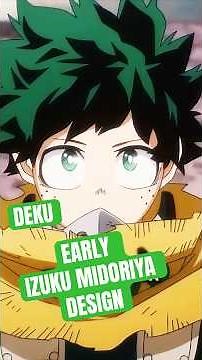 My Hero Academia Early Deku Izuku Midoriya Prototype Design Character #mha #myheroacademia #deku