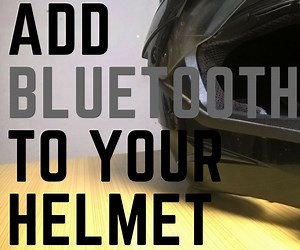 Add Bluetooth to Your Helmet (Call and Music)