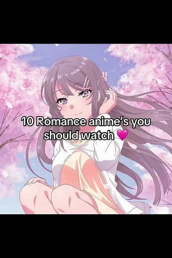 Top 10 Romance Anime Recommendations for Comfort