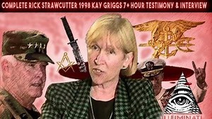 Kay Griggs: Elite Military is Run by Sexual Deviants & The Mob (Full Interview /w Wife of Col. George Griggs, 1998)
