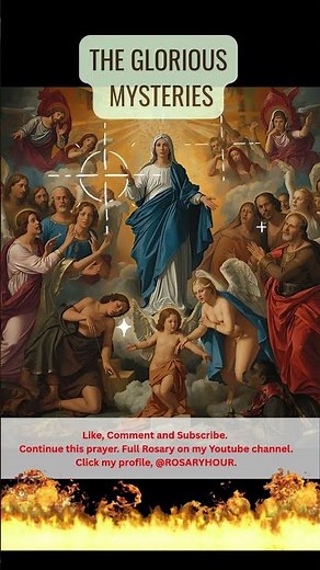 The Glorious Mysteries - Virtual Rosary - Wednesdays and Sundays I