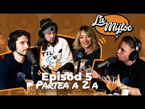 LA MIJLOC, Podcast #5 cu Delia și Răzvan, PART 2