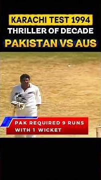 1994 PAK vs Aus thriller #youtubeshorts #cricketshorts #cricket #ytshorts #shorts