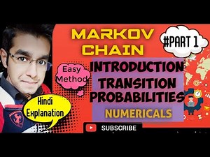 #1 || Markov Chain || Introduction || Transition Probability || Numerical || Operation Research ||