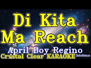 Di Kita Ma Reach karaoke