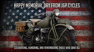 Celebrating, honoring, and remembering those who gave all. | J&P Cycles