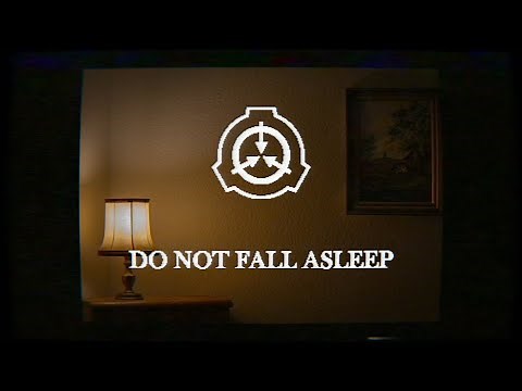 DO NOT FALL ASLEEP - SCP EAS Scenario