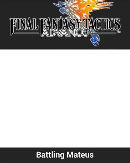 110K views · 1.8K reactions | Battling Mateus in Final Fantasy Tactics Advance (GBA) | FantasyAnime | Facebook