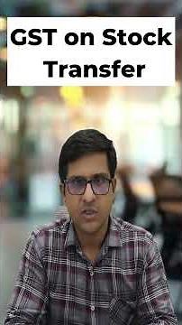 Is GST Applicable On Stock Transfer To Own GSTN?