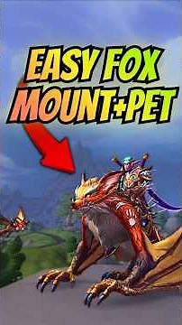 This Flying Fox Mount + Pet Is Easy to Get in WoW!