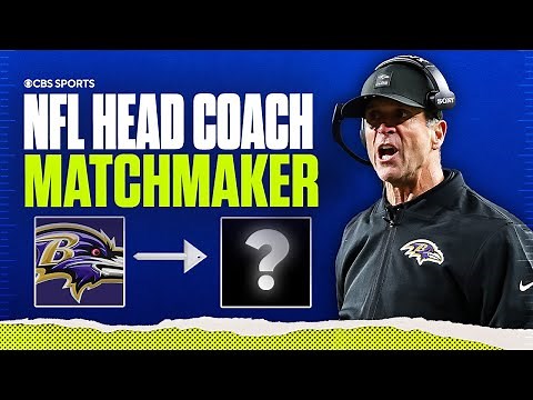 NFL Head Coach Matchmaker: Where will John Harbaugh go? | Who should the Ravens replace him with? 🤔