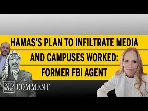 Hamas's plan to infiltrate media and campuses worked: Former FBI Agent