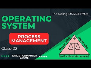 DSSSB TGT COMPUTER SCIENCE | OPERATING SYSTEM Class-02