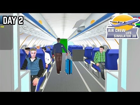 Air Crew Life Simulator 3D. Part 2. Gameplay Walkthrough (iOS,Andriod).
