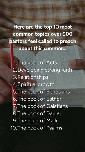 The TOP 10 Topics Pastors Feel Called to Preach On this Summer #pastor #leadpastor