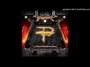 DragonForce - Fallen World - Re-Powered Within
