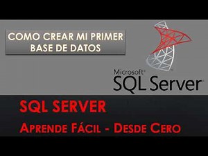 como CREAR BASE DATOS en SQL SERVER - crear base datos en SQL Server - Base Datos SQL