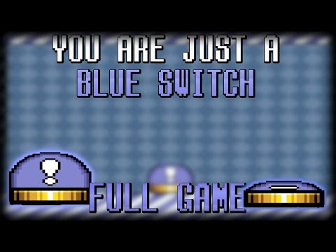 You Are Just A Blue Switch (SMW Hack) Full Game + Secrets