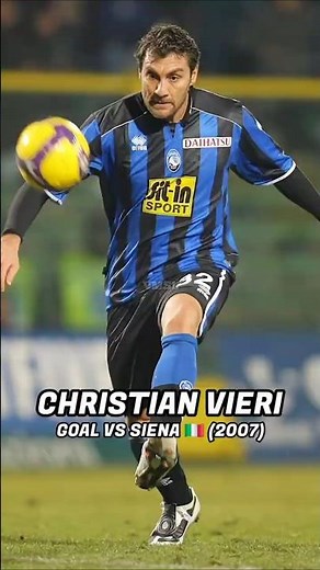 CHRISTIAN VIERI 🇮🇹 – GOAL VS SIENA 🇮🇹 (2007)