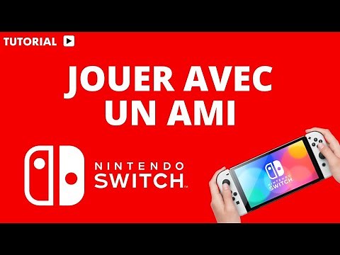 Comment jouer en ligne avec un ami sur Switch