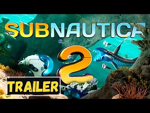 Subnautica 2 - Official Trailer