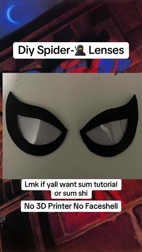 Diy Spider-Man Lenses Tutorial Without 3D Printer