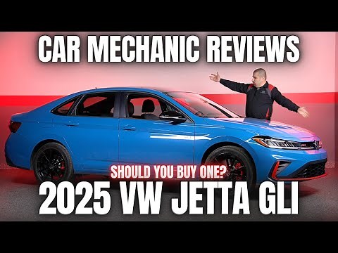 Should You Buy a 2025 VW Jetta GLI? Thorough Review By A Mechanic