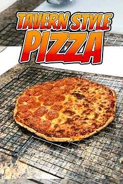 HOW TO: Tavern Style Pizza (Full Recipe)