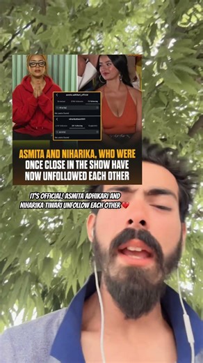 It's OFFICIAL! Asmita Adhikari and Niharika Tiwari UNFOLLOW Each Other 💔