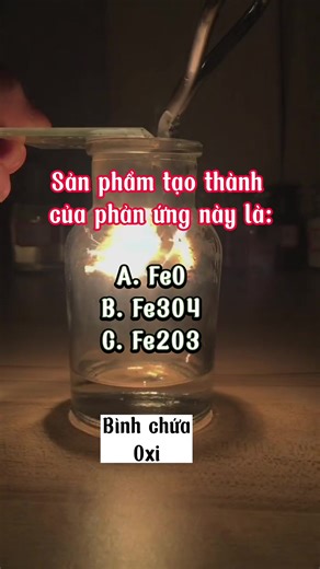 Thí nghiệm hoá học: Fe O2 || Đốt sắt trong bình oxi, sản phẩm thu được là gì?