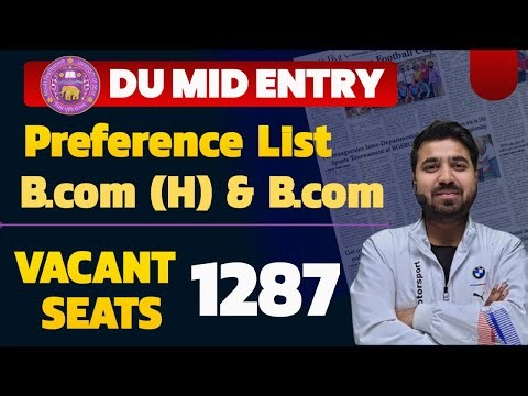 DU Vacant Seats 2025: B.Com & B.com (H) Premium Preference Sheet Guide | Must Watch