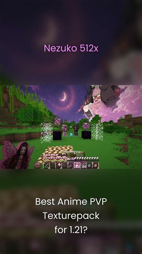 Best PvP Texture Pack 1.21+ (Nezuko 512x)