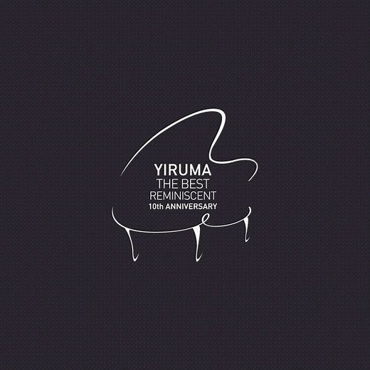 Yiruma - The Best - Reminiscent 10th Anniversary