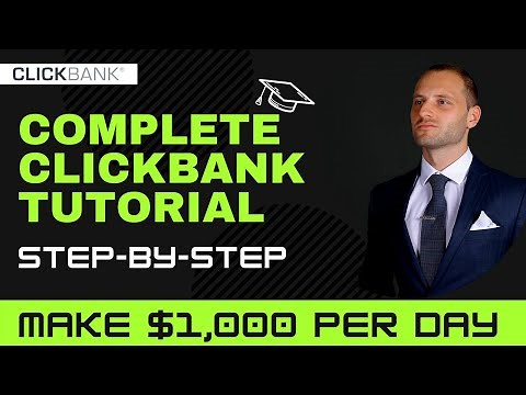 Make Big Money On ClickBank As A Beginner [Complete Step By Step Tutorial]