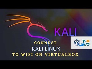 How to Connect Kali Linux to WiFi in VirtualBox | Complete Wireless Setup Guide