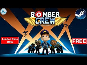 🔥 Bomber Crew Free On Steam | Bomber Crew FREE NOW