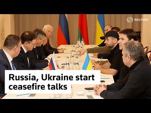 Russia, Ukraine start ceasefire talks