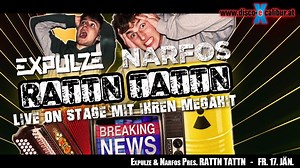 🚧 📺 🎹 EXPULZE & NARFOS Live 🎹 📺 🚧 ➡️➡️➡️➡️➡️ "RATTN TATTN" ⬅️⬅️⬅️⬅️⬅️ Diese Woche Freitag den 17. Jänner holen wir das verrückte Duo zu Euch ins eXcalibur Hartberg! Mit dabei sind Ihre Tracks wie "Breaking News", "Beer", "Polkaholica" und viele mehr... ✔️ MEGA € 1,70 TIME von 21:00 bis 24:00 ✔️ EINTRITT FREI von 19:00 bis 21:00 ✔️ Crazy TAXI Aktion! 🚕 ✔️ EXL SNACK DINER OPEN 🍕🌭 #eXcalibrieren #RATTN #TATTN | Disco Excalibur - Hartberg