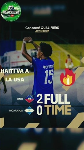 🇭🇹 “Haiti 2-0 Nicaragua: Key victory to seal their qualification”