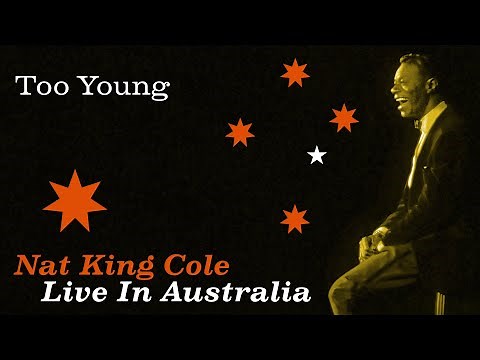 Nat King Cole - "Too Young"
