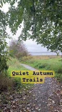 Autumn Trail Walk | Peaceful Paths at Crescent Beach, BC