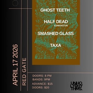 Half Dead YEG @ Red Gate Arts Society