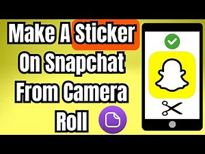How To Make A Sticker On Snapchat From Camera Roll